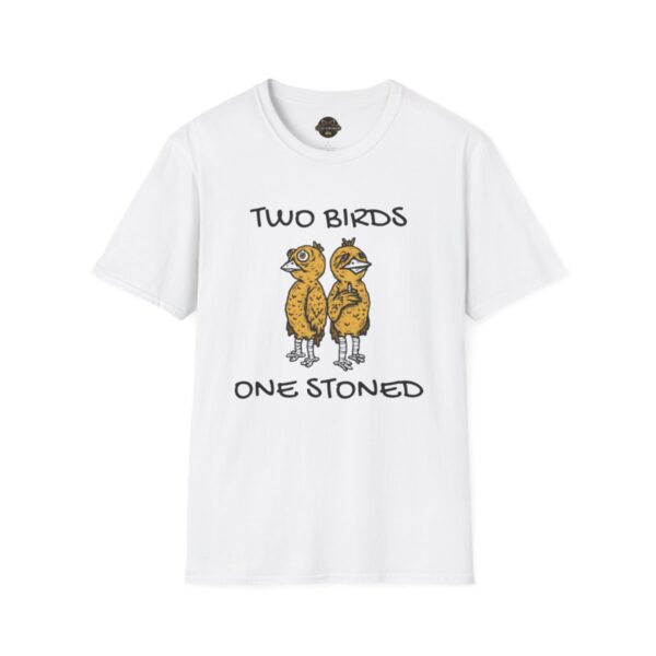 Leaf Smokers " Two Birds One Stoned" T-Shirt - Image 13