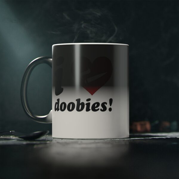 Leaf Smokers "I Love Doobies" Magic Coffee Mug - Image 7