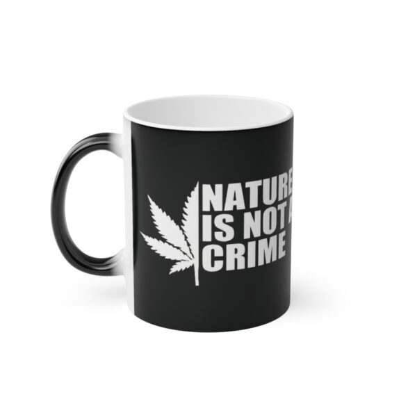 Leaf Smokers "Nature is Not a Crime" Coffee Mug - Image 4