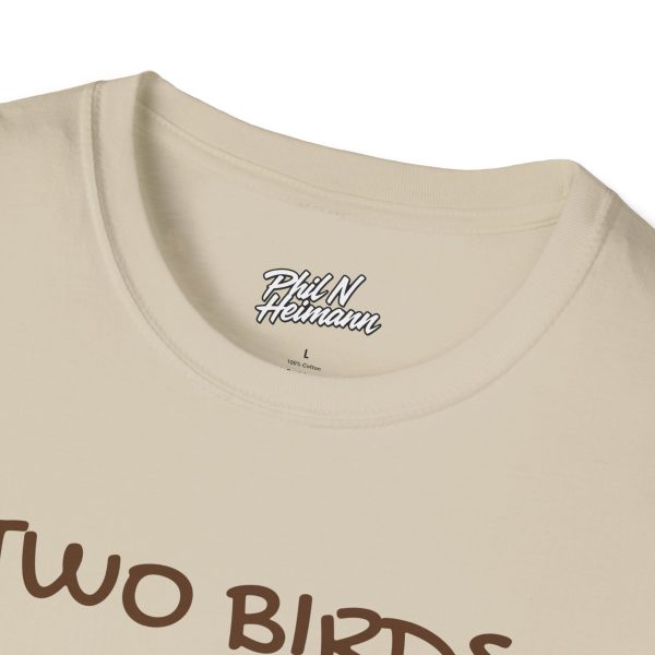 "Two Birds One Stoned" T-Shirt - Image 11