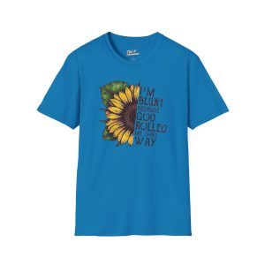 "Im Blunt Because.." T-Shirt
