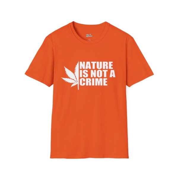 Nature Is Not A Crime Unisex T-Shirt | Eco-Friendly Tee, Casual Wear, Gift for Cannabis Lovers, Nature Enthusiasts, Environmental Awareness - Image 5